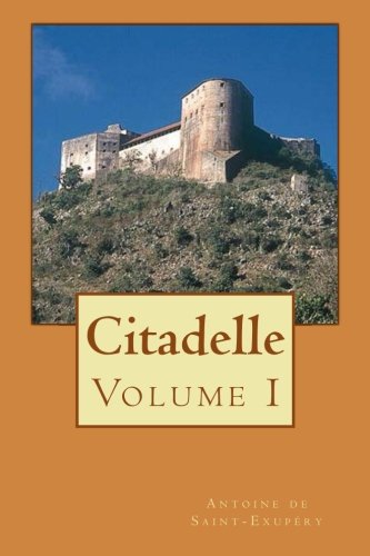 Citadelle: Volume I von CreateSpace Independent Publishing Platform